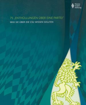 Cover: 75 -Enthüllungen über eine Partei-