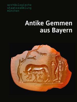 Cover: Antike Gemmen aus Bayern