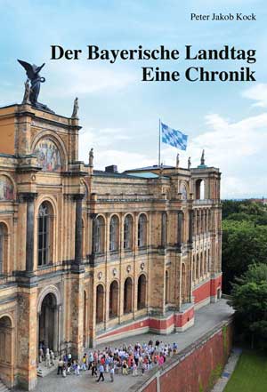 Cover: Der Bayerische Landtag