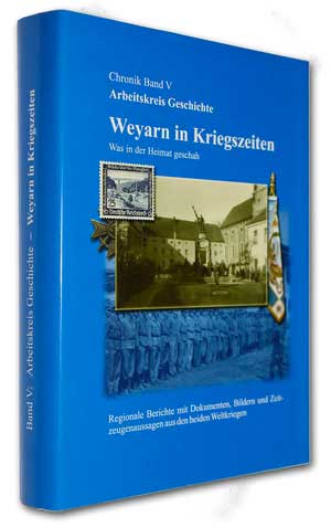 Cover: Weyarn in Kriegszeiten