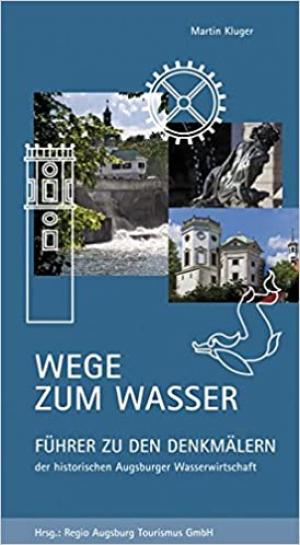 Cover: Wege zum Wasser