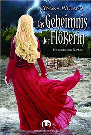 Cover: Das Geheimnis der Flößerin