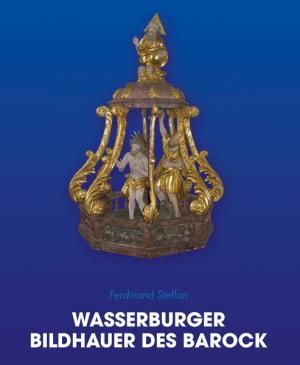 Cover: Wasserburger Bildhauer des Barock