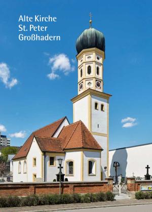 Cover: Alte Kirche St. Peter Großhadern