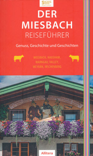 Cover: Der Miesbach Reiseführer