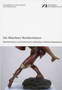 Cover: Die Münchner Moriskentänzer
