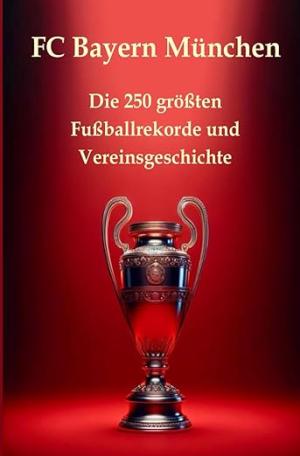 Cover: FC Bayern München