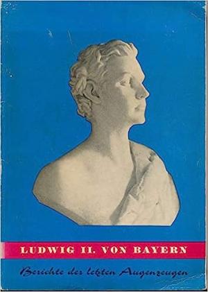 Cover: Ludwig II. von Bayern