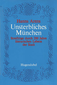 Cover: Unsterbliches München
