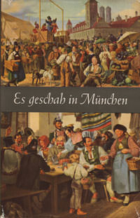 Cover: Es geschah in München