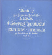 Cover: Festzug zur Feyer der Jubel Ehe des Königs Ludwigs