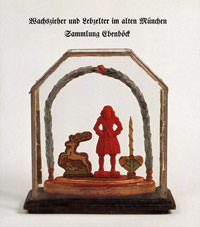 Cover: Wachszieher und Lebzelter im alten München