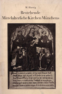 Cover: Bestehende mittelalterliche Kirchen Münchens