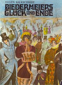 Cover: Biedermeiers Glück und Ende
