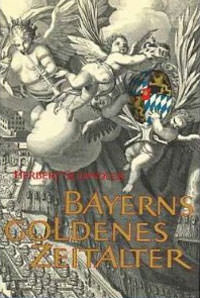 München Buch Bayerns goldenes Zeitalter