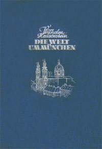 Die Welt um München