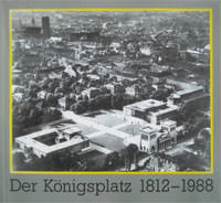 München Buch Der Königsplatz 1812-1988