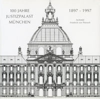 Cover: 100 Jahre Justizpalast München
