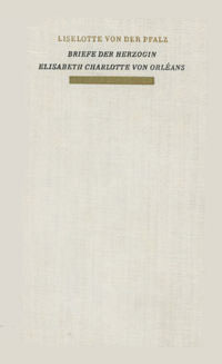 Cover: Liselotte von der Pfalz