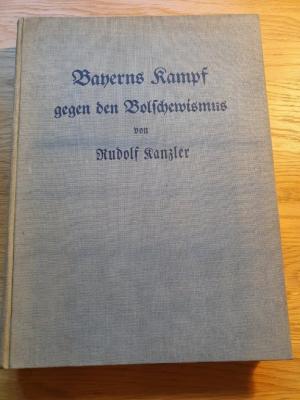 Bayerns Kampf gegen den Bolschewismus