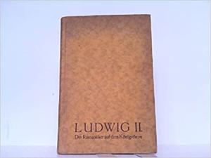 Ludwig II. von Bayern
