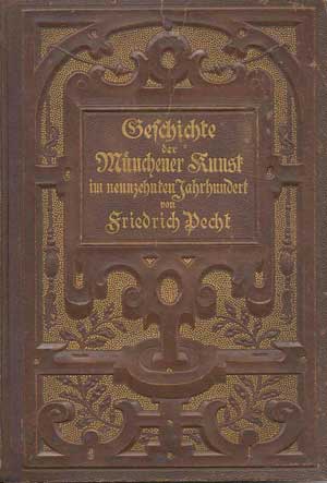 Cover: Geschichte der Münchener Kunst im neunzehnten Jahrhundert