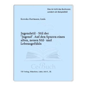 Cover: Jugendstil - Stil der "Jugend"