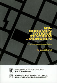 Cover: NS-Dokumentationszentrum München