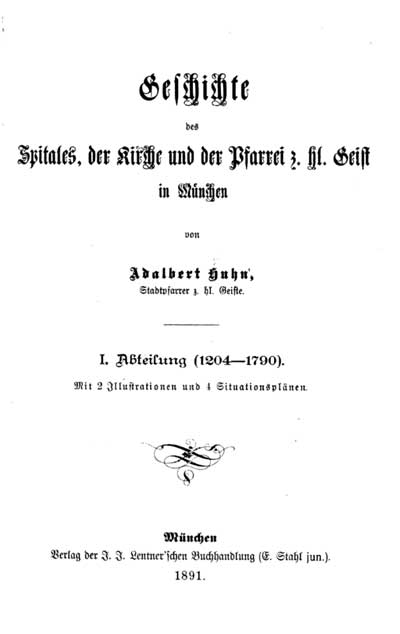 Buchcover: Geschichte des Spitales: der Kirche und der Pfarrei z. hl. Geist von Huhn Adalbert