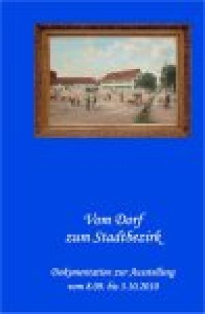 Cover: Vom Dorf zum Stadtbezirk