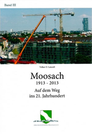 Cover: Moosach - Auf dem Weg ins 21. Jahrhundert