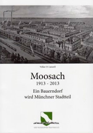 Cover: Moosach - 1913 - 2013