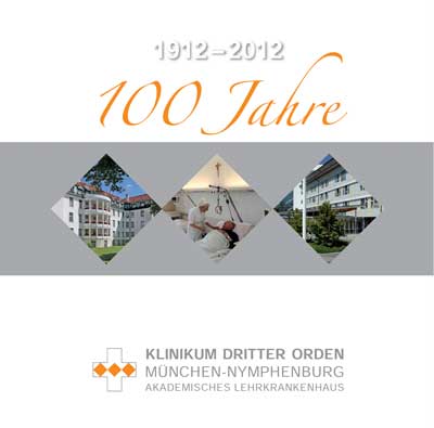 Cover: 100 Jahre Klinikum Dritter Orden