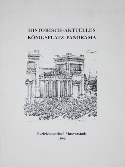 Cover: HISTORISCH-AKTUELLES KÖNIGSPLATZ-PANORAMA