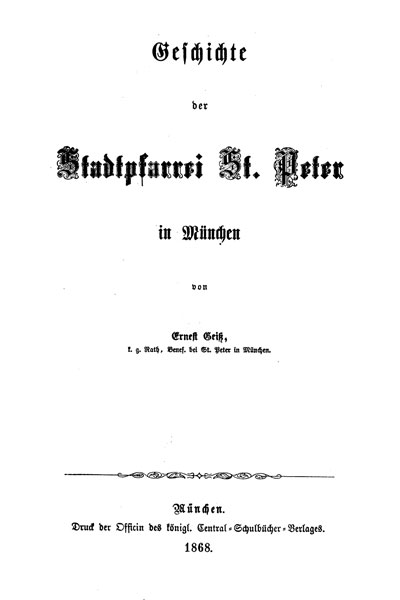Buchcover: Geschichte der Stadtpfarrei St. Peter in München von Geiss Ernst