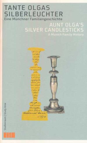 Cover: Tante Olgas Silberleuchter